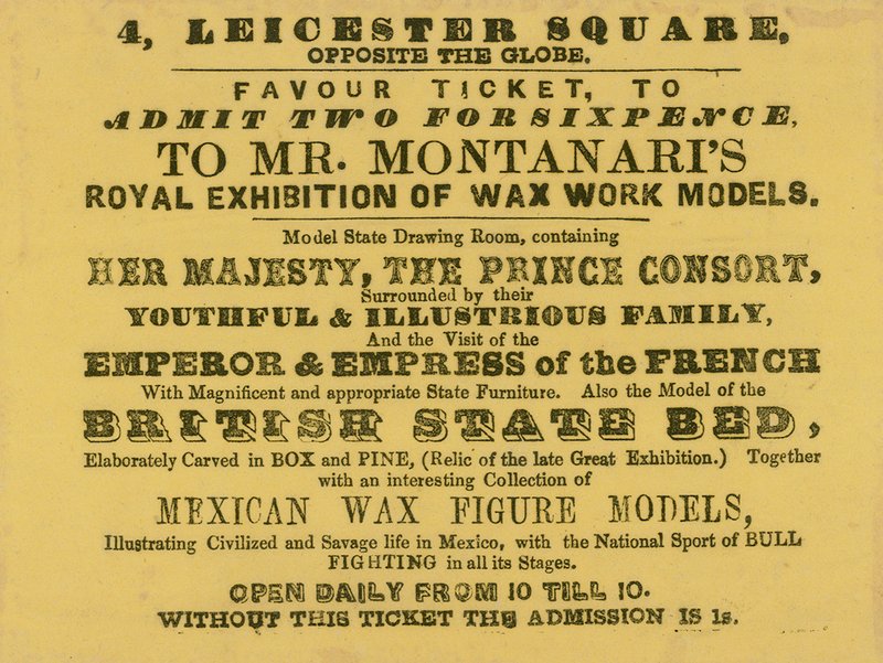 Adgangsbillet til Mr Montanaris Royal Exhibition of Waxwork Models af English School