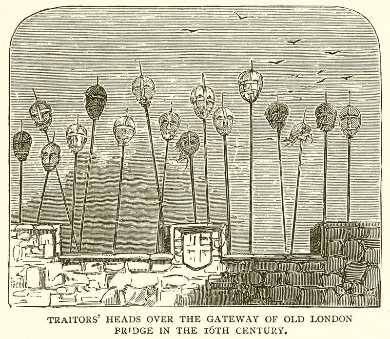 Traitors Heads over Gateway of Old London Bridge i det 16. århundrede af English School