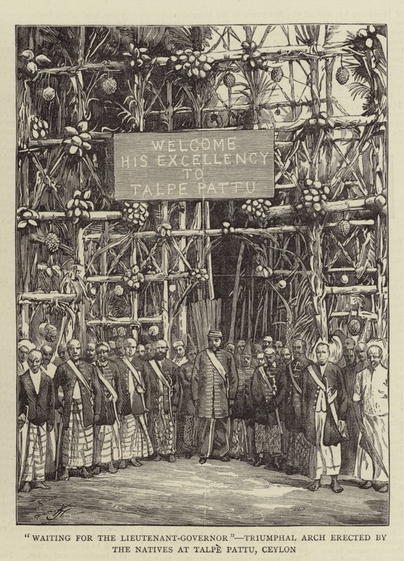 "Venter på Løjtnant-Guvernøren", Triumfbue opført af de indfødte ved Talpe Pattu, Ceylon (gravering) af English School
