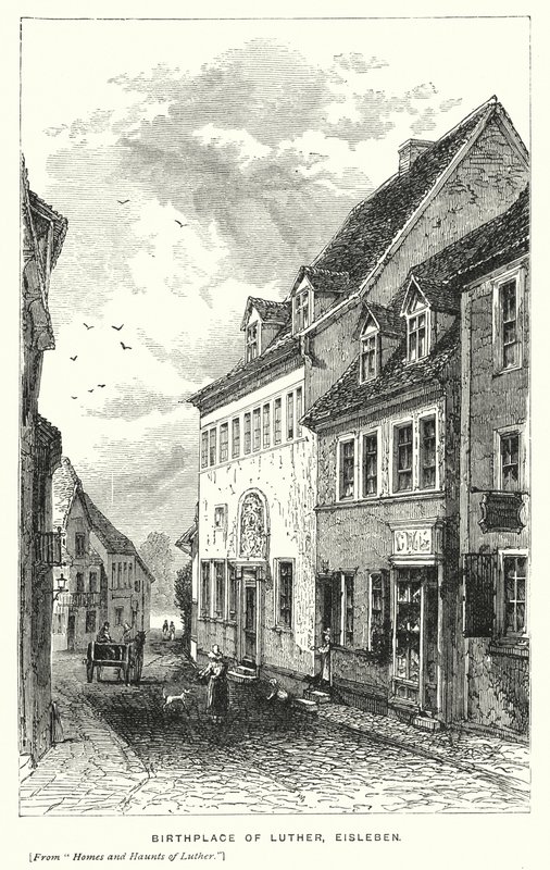 Luthers fødested, Eisleben (gravering) af European School