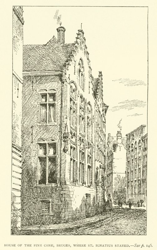 Fyrrekoglehuset, Brugge, hvor Sankt Ignatius opholdt sig (gravering) af European School