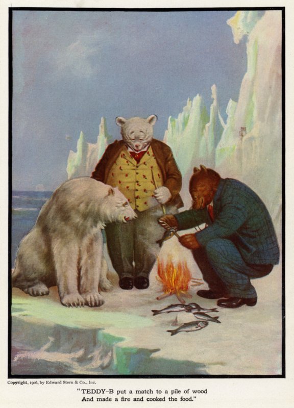 Teddy - B satte en tændstik til en bunke træ og lavede bål og lavede maden af Floyd V. Campbell