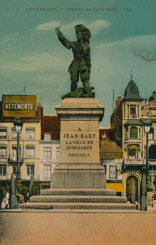 Dunkerque - Statue af Jean Bart. Postkort sendt i 1913. af French Photographer