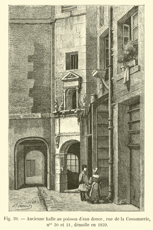 Tidligere ferskvandsfiskemarked, rue de la Cossonnerie, nr. 30 og 31, revet ned i 1859 af French School