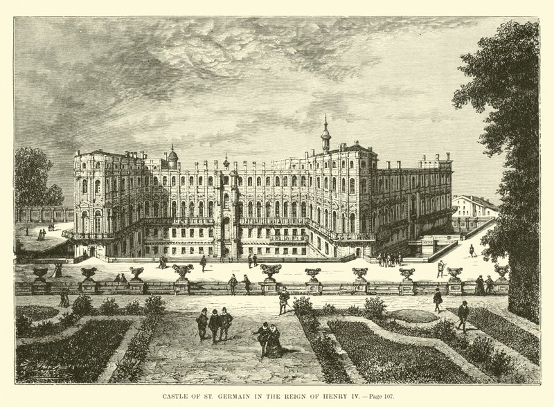 Castle of St Germain under Henry IV