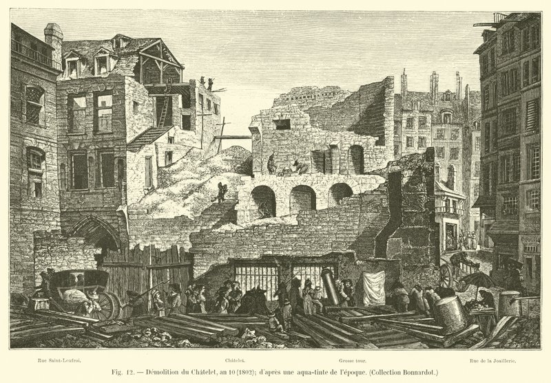 Nedrivning af Chatelet, år 10, 1802; efter en akvatinte af lepoque, Bonnardot Collection af French School