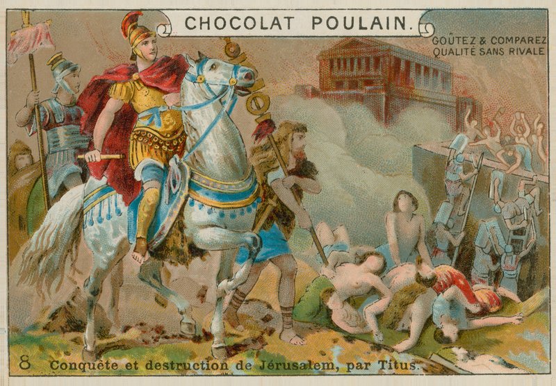 Ødelæggelse af Jerusalem af Titus, Chocolat Poulain handelskort af French School