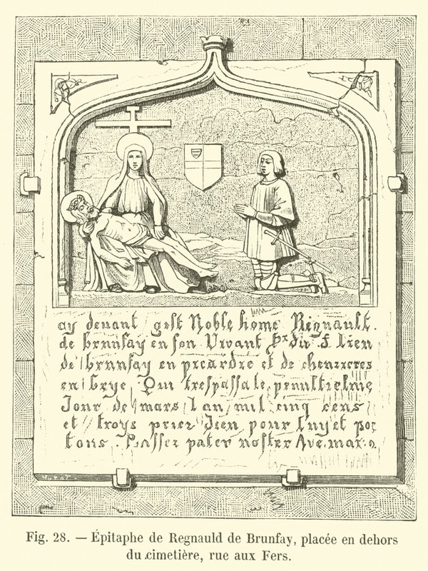 Epitafium af Regnauld de Brunfay, placeret uden for kirkegården, rue aux Fers af French School