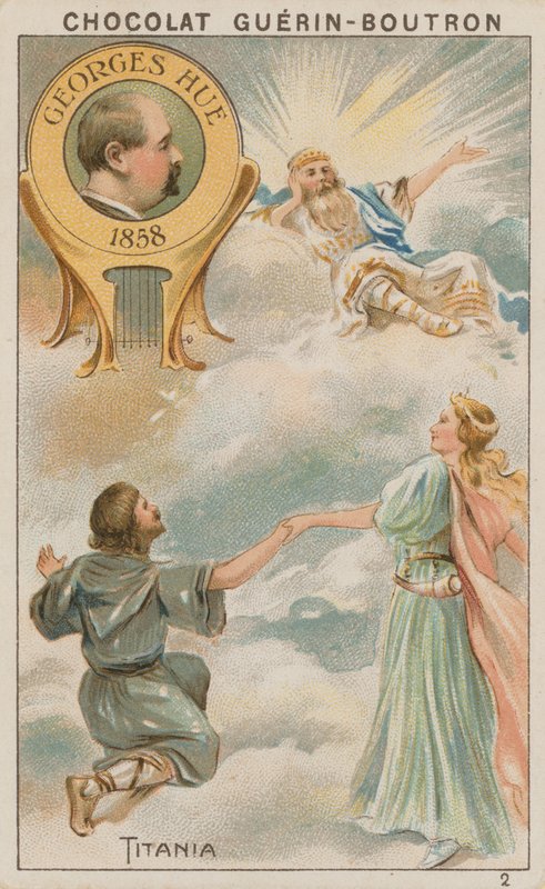 Georges Hue, Titania af French School