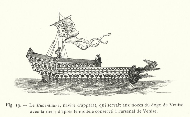 Bucentaure, ceremonielle skib, som tjente ved brylluppet af Dogen af ​​Venedig med havet; efter modellen opbevaret i Venedigs arsenal (gravering) af French School