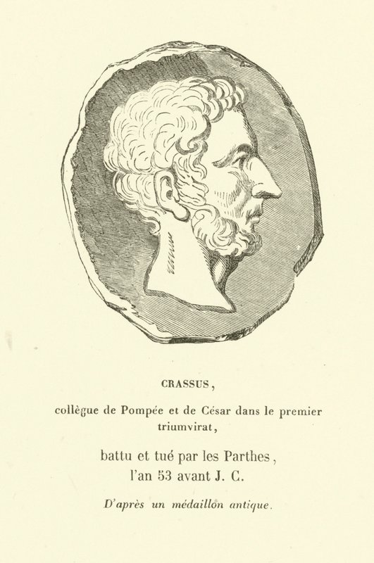 Marcus Licinius Crassus, kollega til Pompejus den Store og Julius Cæsar i det første triumvirat, dræbte kampen mod partherne i 53 f.Kr. (gravering) af French School