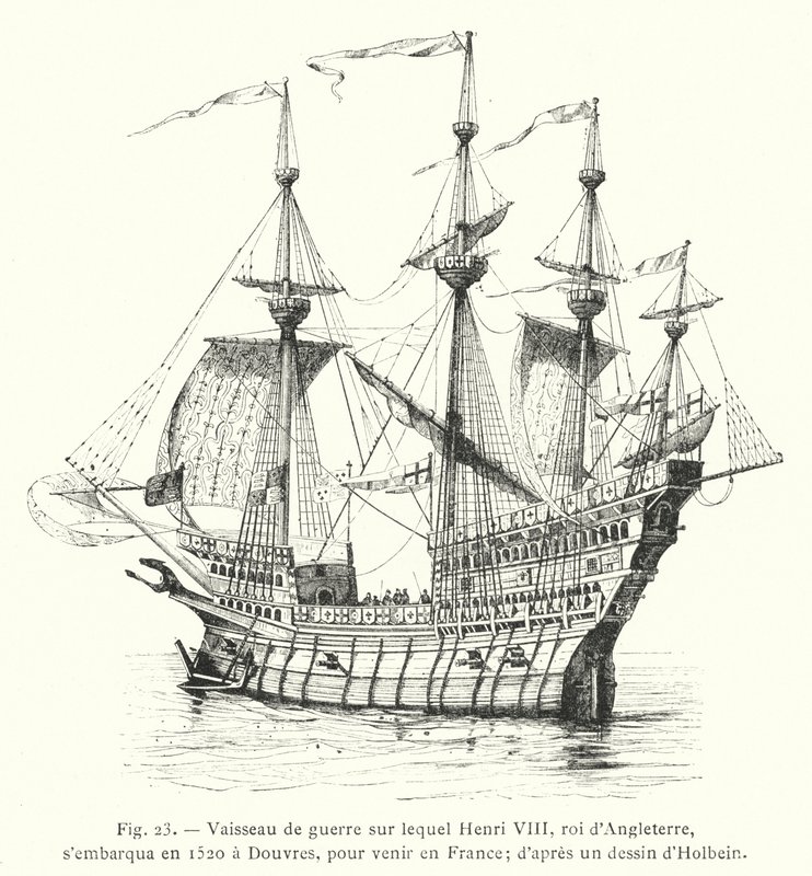Krigsskib, hvorpå Henrik VIII, konge af England, gik om bord i 1520 ved Dover, for at komme til Frankrig; efter en tegning af Holbein (gravering) af French School