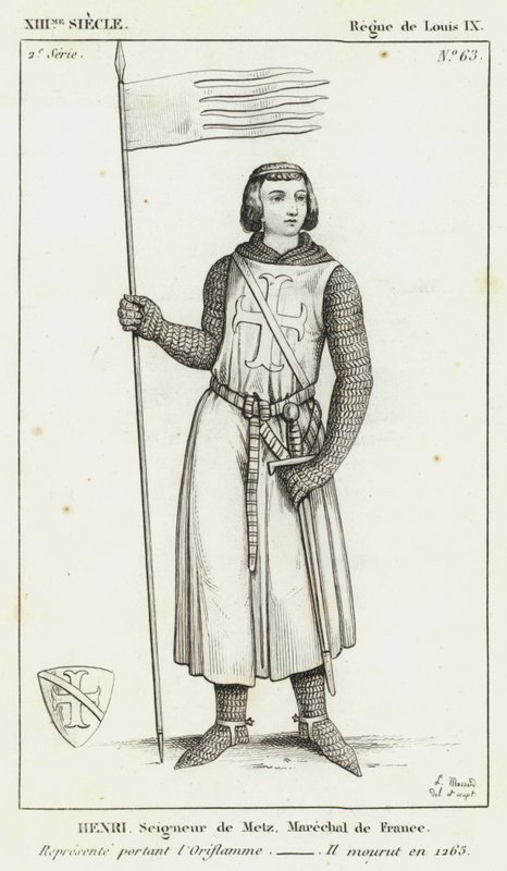 XIII århundrede, regeringstid af Ludvig IX, Henri, Lord of Metz, marskal af Frankrig, repræsenteret iført Oriflamme, Han døde i 1265 (gravering) af French School