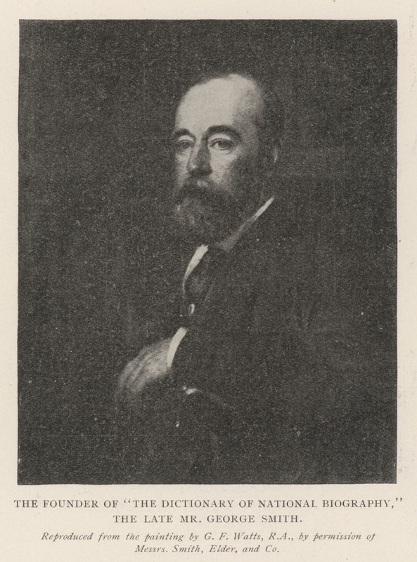 Grundlæggeren af The Dictionary of National Biography, afdøde hr. George Smith af George Frederick Watts
