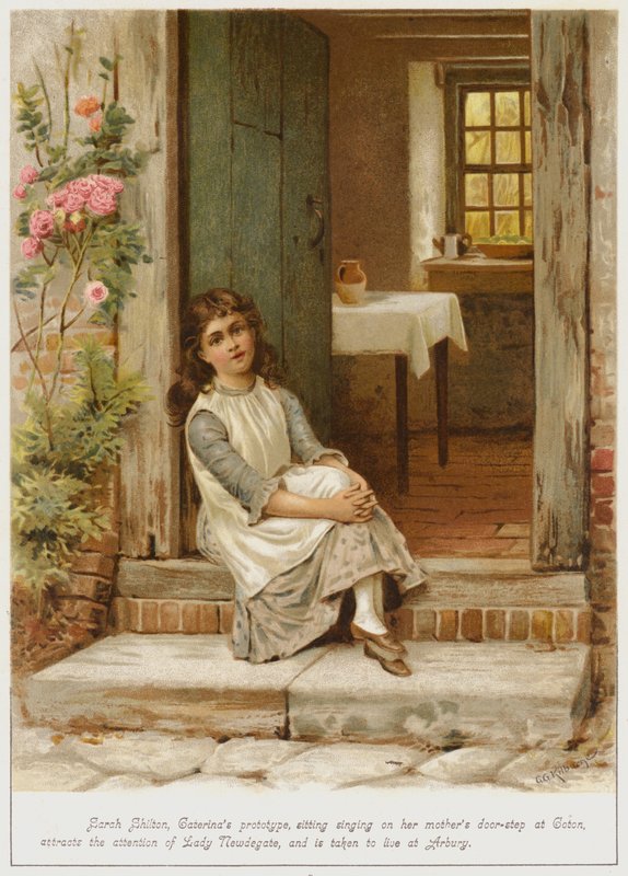 Sarah Shilton, Caterinas prototype, der sidder og synger på sin mors dørtrin i Coton, tiltrækker sig Lady Newdegates opmærksomhed og bliver taget til Arbury for at bo der. af George Goodwin Kilburne