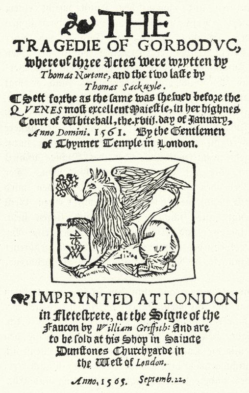 Titelside af den første udgave af The Tragedie of Gorboduc (1565), af Thomas Norton og Thomas Sackville (gravering) af German School