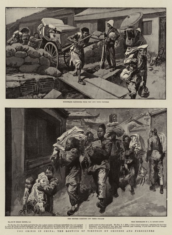 Krisen i Kina, kinesernes og udlændinges plyndring af Tientsin af Gordon Frederick Browne
