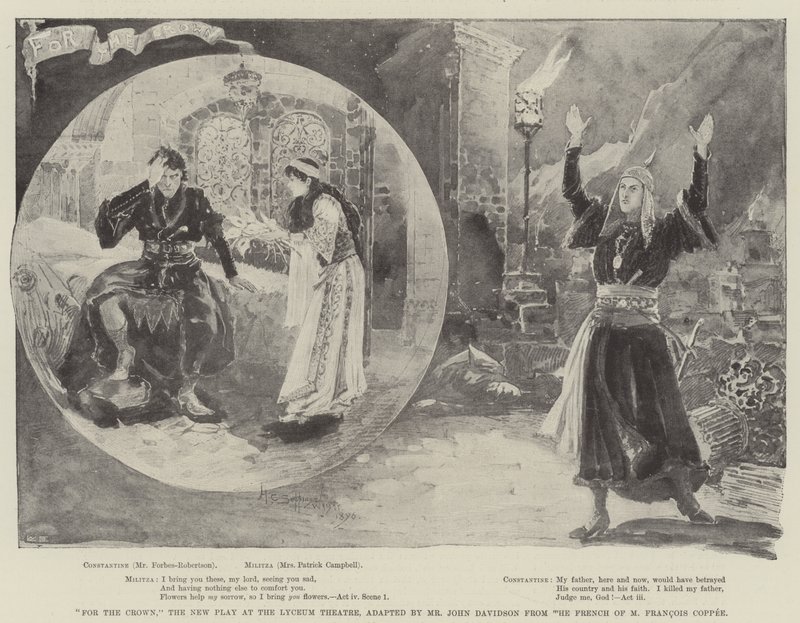 For the Crown, det nye teaterstykke på Lyceum Theatre, bearbejdet af John Davidson efter fransk af Francois Coppee af Henry Charles Seppings Wright