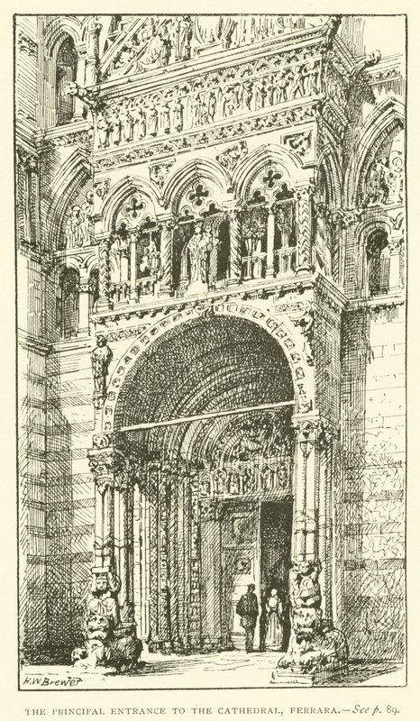 Hovedindgangen til katedralen, Ferrara (gravering) af Henry William Brewer