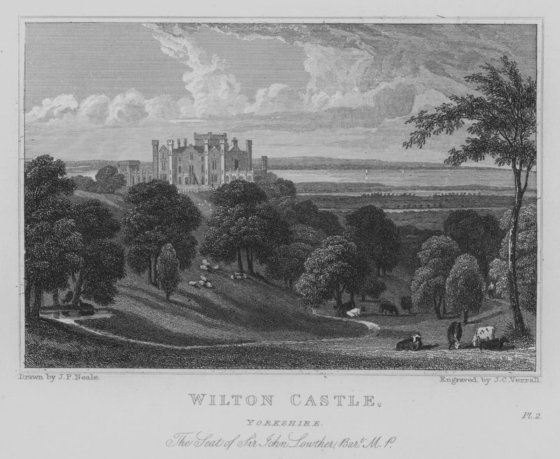 Wilton Castle, Yorkshire, sæde for Sir John Lowther, Baronet, MP (gravering) af John Preston Neale
