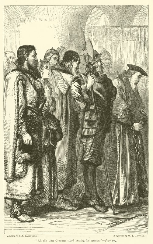 Hele denne tid stod Cranmer og hørte hans prædiken af James Abbott Pasquier