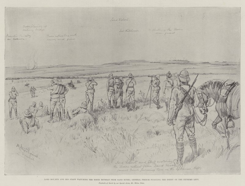 Lord Roberts og hans stab ser på boerne trække sig tilbage fra Sand River; General French forfølger fjenden på den yderste venstrefløj af Melton Prior