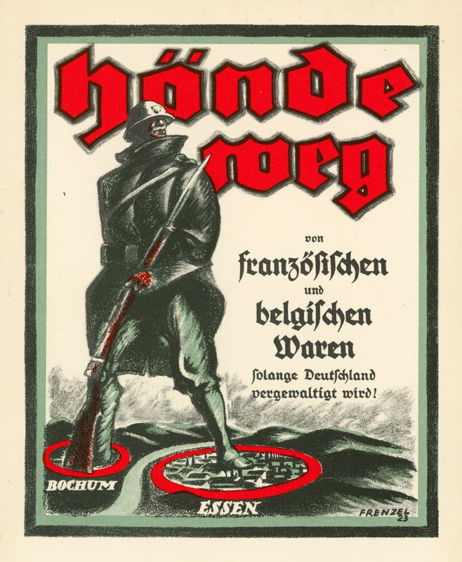 Tysk propagandaplakat, der modsætter sig besættelsen af Ruhr af franske og belgiske tropper efter 1. verdenskrig af Oskar Frenzel