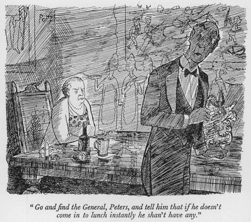 "Gå hen og find generalen, Peters, og fortæl ham, at hvis han ikke kommer ind til frokost med det samme, vil han ikke have nogen" (litho) af Pont