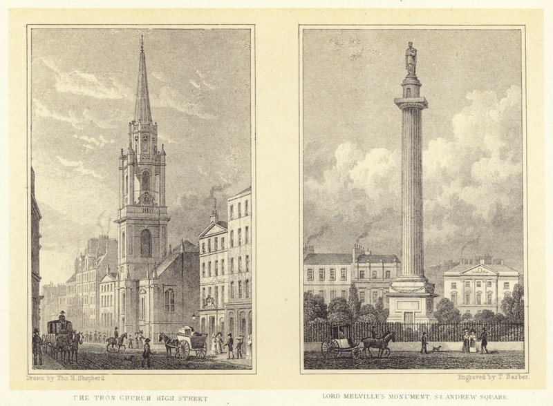 The Tron Church, High Street; Lord Melvilles monument, St Andrew Square (gravering) af Thomas Hosmer (after) Shepherd