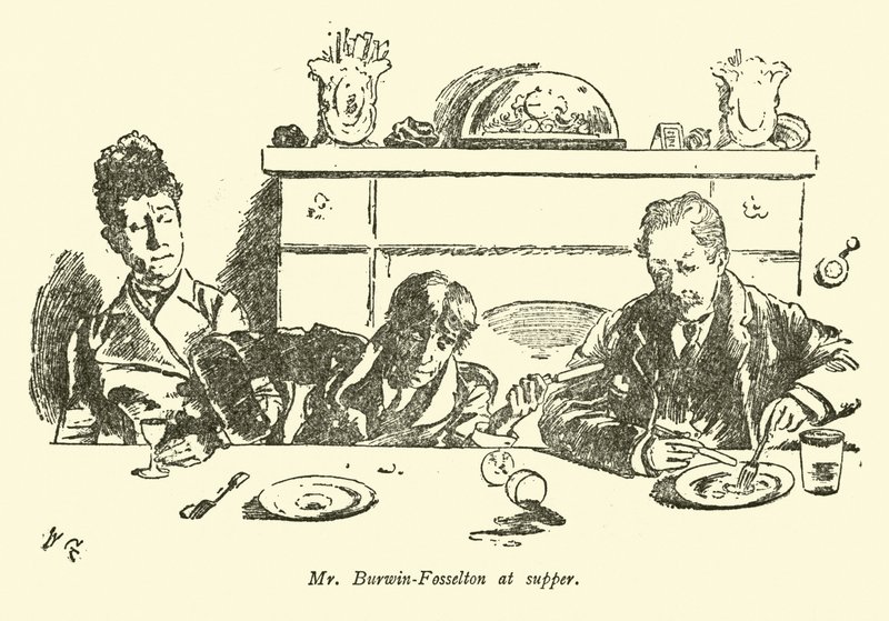 Mr Burwin-Fosselton ved aftensmaden af Weedon Grossmith