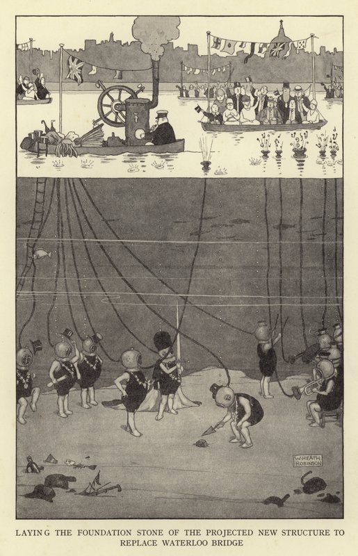 At lægge grundstenen til den projekterede nye struktur, der skal erstatte Waterloo Bridge af William Heath Robinson