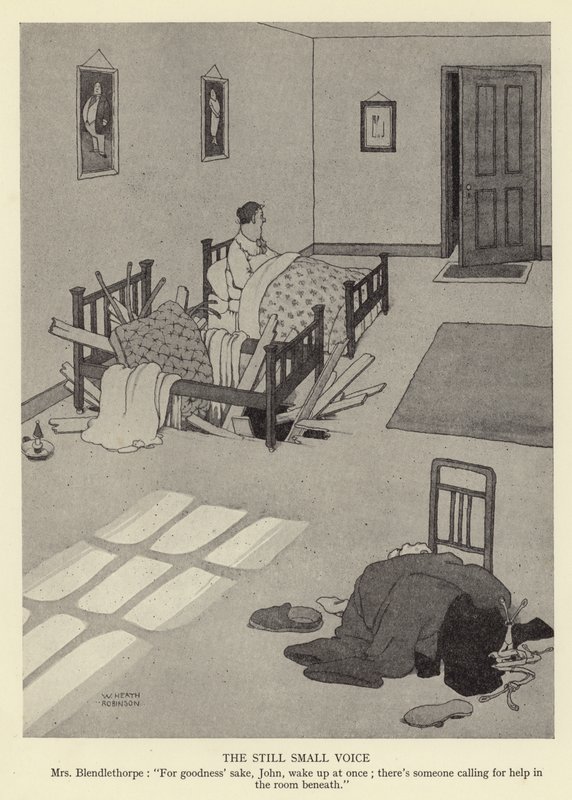 Den stille, lille stemme, fru Blendlethorpe, for guds skyld, John, vågn op med det samme; der er nogen, der ringer efter hjælp i rummet nedenunder af William Heath Robinson