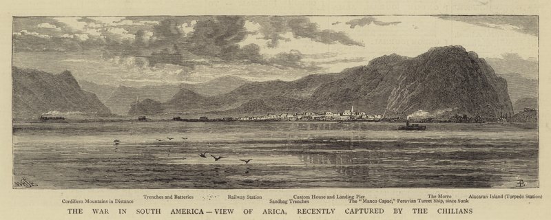 Krigen i Sydamerika, Udsigt over Arica, for nylig fanget af chilierne af William Henry James Boot