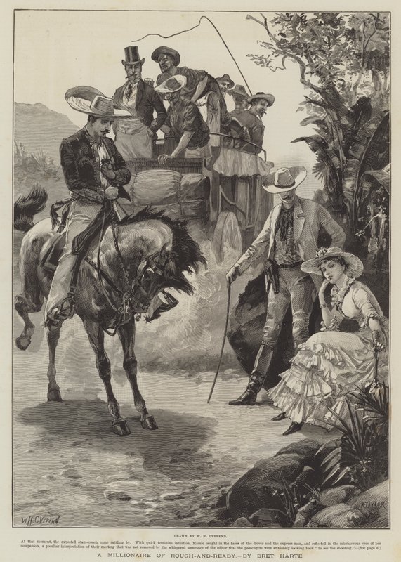 A Millionaire of Rough-and-Ready, af Bret Harte af William Heysham Overend