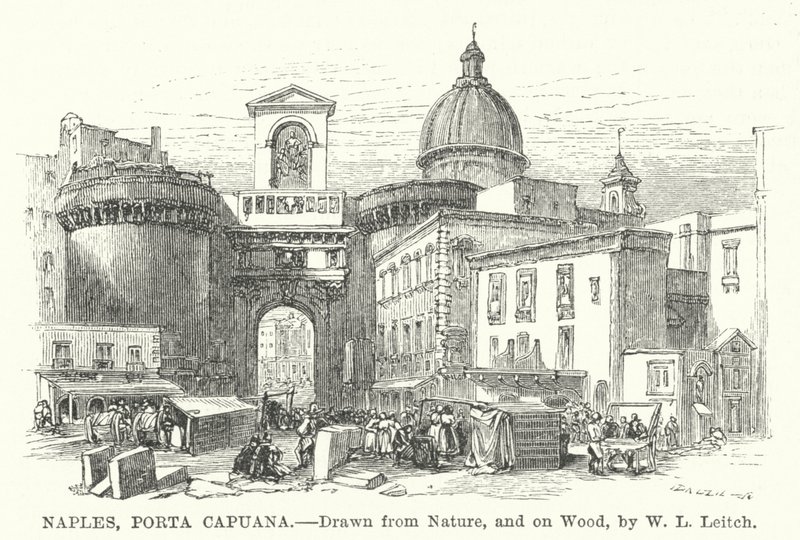 Napoli, Porta Capuana (gravering) af William Leighton (after) Leitch