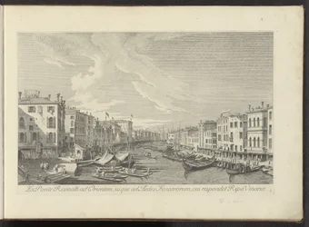 Se fra Rialtobrug på Canal Grande i Venedig Fra Ponte Rivoalti mod øst, til Aedes Foscarorum, som svarer til Ripa Vinaria (titel på objektet) De mest berømte udsigter over byen Venedig, fra Antoniuskanalens 38 paneler, trykt i messing af A