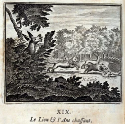 Løven og æseljagten. Fabler af Jean de La Fontaine (1621-95). Illustration af François Chauveau (1613-1676). Udgave af 1728.