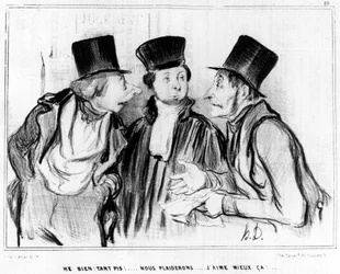 Hej, godt. Det er lige meget! Vi vil plædere... Jeg kan bedre lide det!... , tegneserie af Honore Daumier (1808-1879). "Charivari".