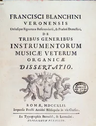 Frontispiece of “” by Tribus Generibus Instrumentorum Musicae Veterum ”” ”work about old music instruments by Francesco Bianchinidani