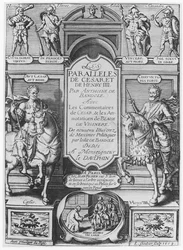 Frontispice af "Paralleles de Cesar et de Henry IV" af Anthonie de Bandole, 1609