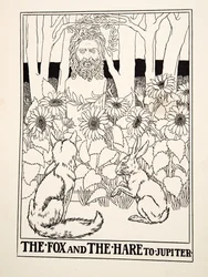 The Fox and the Hare til Jupiter, fra A Hundred Fables of Aesop, pub.1903