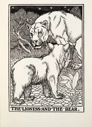 The Lioness and the Bear, fra Fontaine Fables, pub. 1905