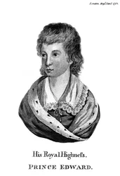 Hans Kongelige Højhed, Prins Edward, 1782