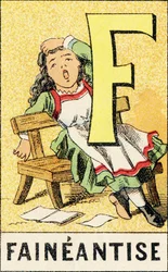 F: Faineantise - Indgravering taget fra ABCD af små piger. Pellerin & Cie, trykkeri-udgiver, Epinal, ca. 1890. Serie A. Mål: 19 x 13,5 cm.