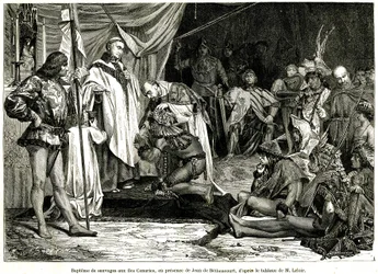 Jean de Bethencourt, normannisk herre, baron de Saint Martin le Gaillard, erobrede og kristnede De Kanariske Øer i januar 1405, fra magasinet "Sur terre et sur mer"" nr. 28, 8. januar