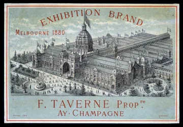 Udstilling af mærker i Melbourne 1880: F. Taverne Champagne.