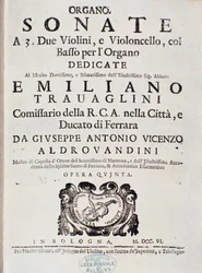 Frontispiece of musical score of “” Sonata in 2 violins, cello and organ, op. 5 ”” by Giuseppe Aldrovandinidani